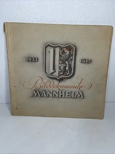 Bilddokumente Mannheim Einst 1933-1945 In Pre-War Times Book - Picture 1 of 4