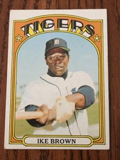 1972 Topps #284 Ike Brown * 2B-Outfield * Detroit Tigers