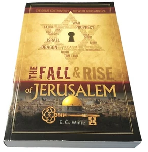 The Fall & Rise of Jerusalem By E. G. White 2021 Amazing Facts International PB - Imagen 1 de 11