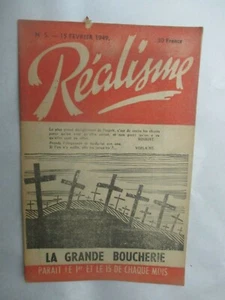 Revue Réalisme Numéro 5 du 15 Février 1949 (revue anti De Gaulle,anti pouvoir - Picture 1 of 3