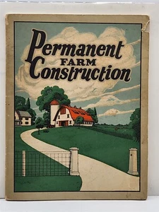 1930's Portland Cement Permanent Farm Construction Diagrams & Guides - WW - Picture 1 of 15