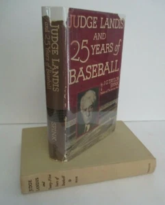 J G Taylor Spink JUDGE LANDIS & 25 Years of Baseball, 1947 1st Ed in DJ - Picture 1 of 5