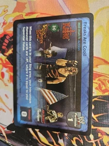 WWE WWF Raw Deal CCG - Freaks Are Cool! - Ultra Rare - Velocity - Picture 1 of 2