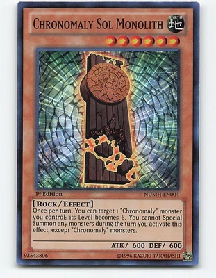 Chronomaly Sol Monolith #NUMH-EN004 Foil 1st Edition Yugioh Card - Image 1 of 2