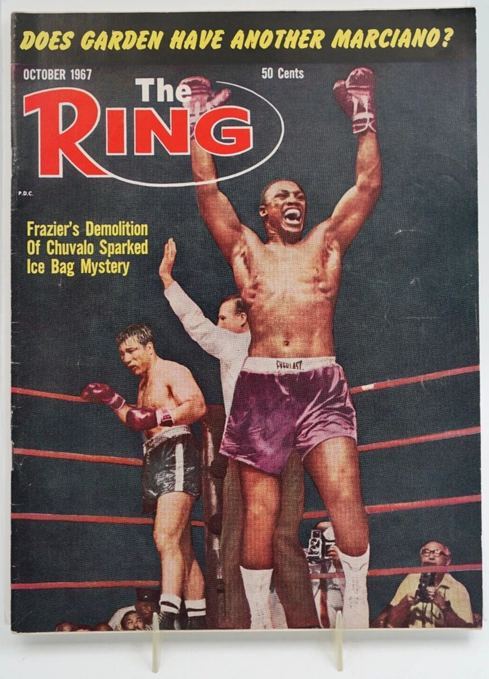 The Ring Boxing Magazine - October 1967 - Frazier's Demolition of Chuvalo - Image 1 of 1