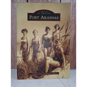 Port Aransas (Images of America Series) - Paperback - VERY GOOD - Bild 1 von 1