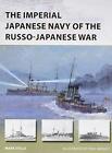 The Imperial Japonaise Marine De Russo-Japanese War (Neuf Vanguard) By