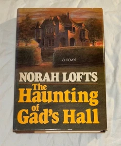 NORAH LOFTS  THE HAUNTING OF GAD'S HALL  1979  HC/DJ  DOUBLEDAY  U5 CODE - Picture 1 of 8