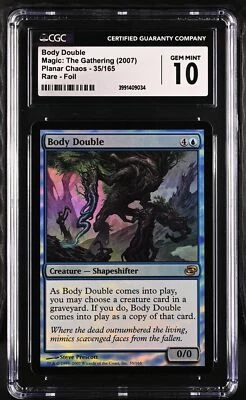 BODY DOUBLE Planar Chaos Foil Rare CGC 10 MTG [Nostalgium] - Image 1 of 2