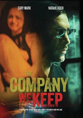 The Company We Keep (DVD) Cary Mark Eric Roberts Natalie Duch (US IMPORT) - Image 1 of 2