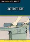 The Jointer & Planer - The Missing Shop Manual 1302