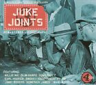 VARIOUS ARTISTS JUKE JOINTS NEW CD