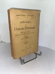 Gaubert & Véran Anthologie de l'Amour Provençal 1909 Envoi - Imagen 1 de 3