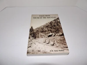 TALES FROM SOUTH OF THE MOUNTAIN ED SOCK MULLINS CUMBERLAND STORYTELLING - Picture 1 of 4