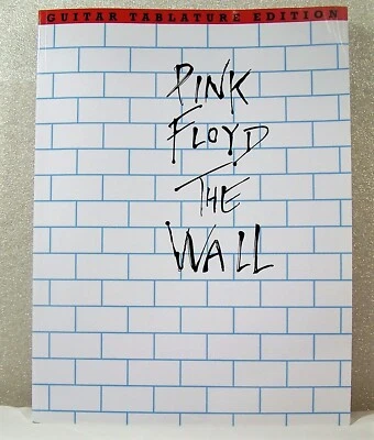 Pink Floyd, The Wall, Guitar Tablature Illustrated Lyric Songbook, Sheet Music - Image 1 of 4