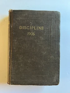 The Doctrines and Discipline of the Methodist Episcopal Church South 1906 Book - Picture 1 of 13