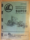 Anleitung Ersatzteilliste CLAAS Super Automatic Anbau Strohschneider Presse 1959