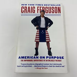 American on Purpose by Craig Ferguson Paperback Book The Improbable Adventures - Imagen 1 de 19