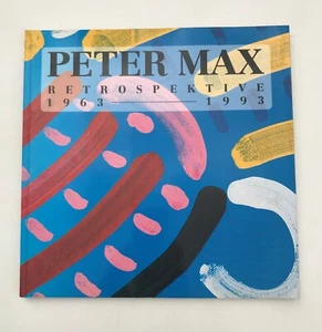 PETER MAX RETROSPECTIVE 1963-1993 VINTAGE PAPERBACK BOOK H/S & PERSONALIZED COA - Picture 1 of 3