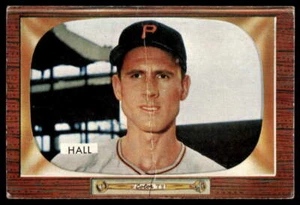 1955 Bowman #113 Bob Hall RC Pittsburgh Pirates basso grado - Foto 1 di 2