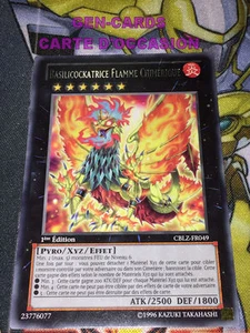 CARTE Yu Gi Oh BASILICOCKATRICE FLAMME CHIMERIQUE CBLZ-FR049 1ère éditi - Picture 1 of 1