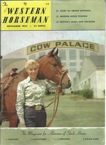 Magazine - Western Horseman - Cow Palace Grand National Pawnee Horsemen 11/55 - Picture 1 of 2