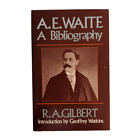 A.E. Waite A Bibliography, R.A. Gilbert, Signed, 1st Edition 1983
