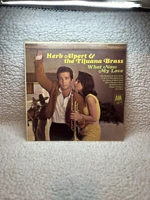 HERB ALPERT & THE TIJUANA BRASS ~ WHAT NOW MY LOVE ~ 1966 ~ LP ~ EX - Image 1 of 4