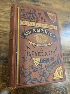 Detectives of Europe & America A Revelation the Secret Service Book 1879 Antique Foto 1 de 4