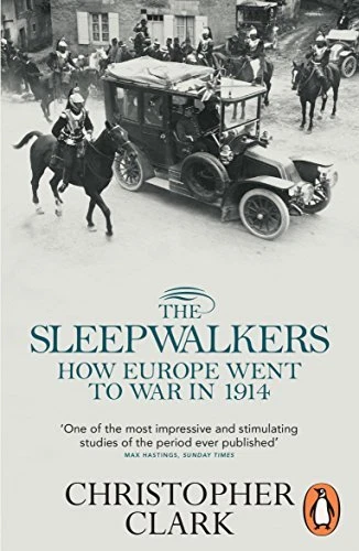 The Sleepwalkers: How Europe Went to War in 1914 By Christopher .9780141027821 - Image 1 of 1