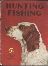 SEPT. 1936 HUNTING AND FISHING MAGAZINE, BIRD DOG COVER