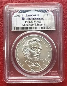2009-P Lincoln Bicentennial SILVER Dollar. UNC PCGS MS-69. KM# 454 - Picture 1 of 4