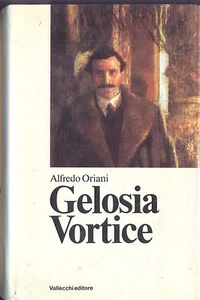 GELOSIA VORTEX ALFREDO ORIANI VALLECCHI 1ST ED 1971 - Picture 1 of 1