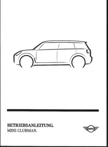 MINI CLUBMAN Betriebsanleitung 2022 Bedienungsanleitung Handbuch Bordbuch BA - Picture 1 of 1