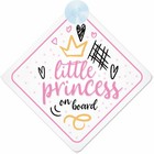 Princess On Board (024) Non Personalised Car Sign Baby Girl/Child Gift/Present