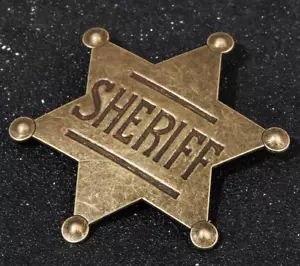 Sheriff Badge Gold Lustre Cow Boy Western TV Film Movie Horse Man Americana U C - Foto 1 di 10