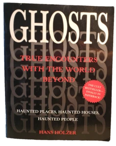 Ghosts: True Encounters with the World Beyond by Hans Holzer - Bild 1 von 10