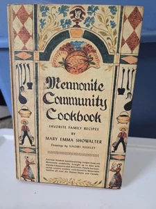 Mennonite Community Cookbook by Mary Emma Showalter 1956 11th Printing Hardcover - Bild 1 von 9