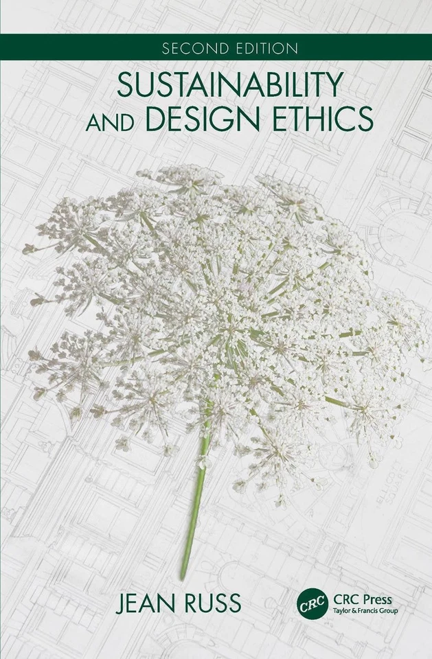 Sustainability and Design Ethics, Second Edition by Jean Russ (English) Hardcove - Image 1 of 1