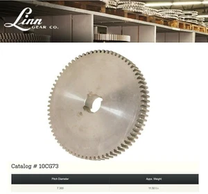 SPUR GEAR  10CG73  PA 14.5   73 TEETH  1-1/4"  BORE New LINN Gear Co. - Picture 1 of 6