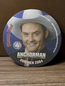 VTG 2004 Anchorman The Legend of Ron Burgundy Champ Kind Movie RARE!! Coaster - Picture 1 of 3