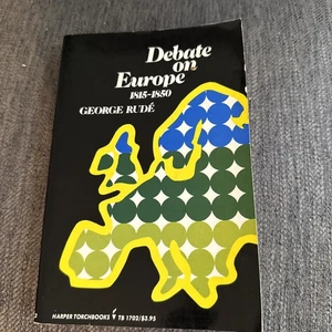 Debatte über Europa, 1815-1850 von Georg Rudé PB zuerst also sehr gut 1972 - Bild 1 von 2