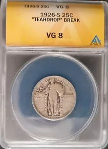 1926 S STANDING LIBERTY QUARTER RARE TEARDROP DIE BREAK ERROR VLDS ANACS VG8 - Picture 1 of 4