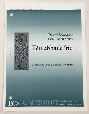 Teclado Teir Abhaile Riu SSAA Chorus Divisi Unaccomp David Mooney Coro Irlandés Foto 1 de 4