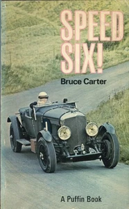 Speed Six! - Bruce Carter Vintage Bentley Buch 1966 seltener Roman - Bild 1 von 1