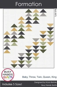 Formation Quilt Pattern Busy Hands Quilts 5 Sizes BUS 0671 Myra Barnes - Picture 1 of 2