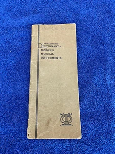 A9779 1928 Dictionary of Modern Musical Instruments by Welford Clark - Picture 1 of 7