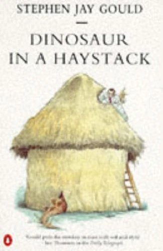 Dinosaur in a Haystack (Penguin science) By Stephen Jay Gould - Image 1 of 1