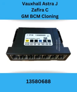 Vauxhall Astra J  Body Control Module BCM 13580688  Cloning Service Plug & Play - Picture 1 of 1