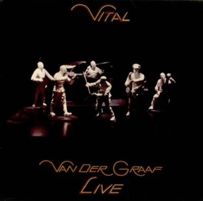 VAN DER GRAAF GENERATOR Vital Vinyl Record Album LP Charisma 1978 1st Prog Rock - Image 1 of 4